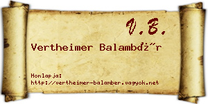 Vertheimer Balambér névjegykártya